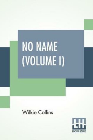 Cover of No Name (Volume I)