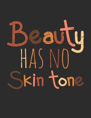 Book cover for Beauty Has No Skin Tone
