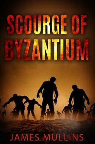 Cover of Scourge of Byzantium