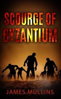 Book cover for Scourge of Byzantium