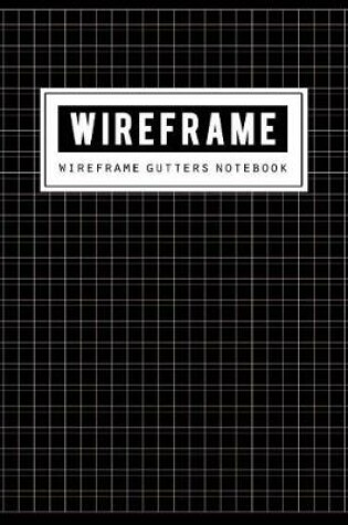 Cover of Wireframe Gutters Note