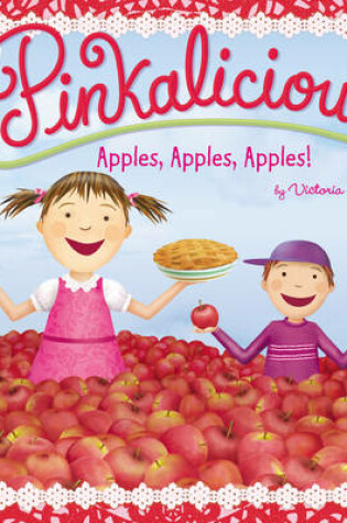 Cover of Apples, Apples, Apples!