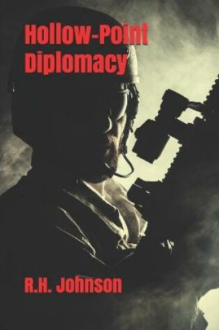Cover of Hollow-Point Diplomacy