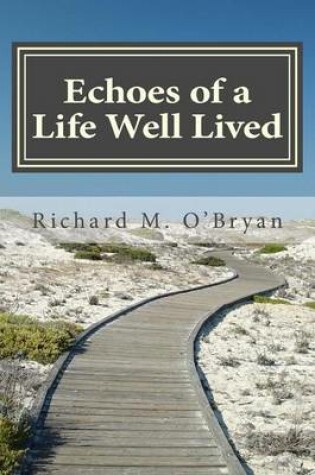 Cover of Echoes of a Life Well Lived