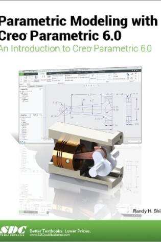 Cover of Parametric Modeling with Creo Parametric 6.0