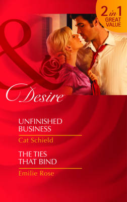 Cover of Unfinished Business/ The Ties That Bind