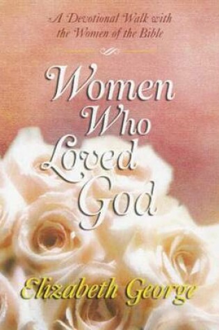 Cover of Women Who Loved God