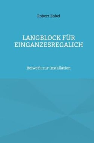 Cover of Langblock für EinGanzesRegalIch