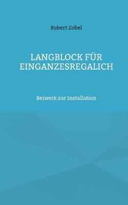 Book cover for Langblock für EinGanzesRegalIch