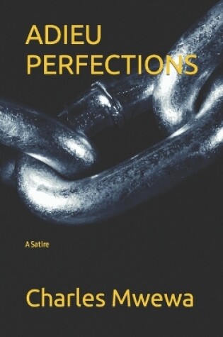 Cover of Adieu Perfections