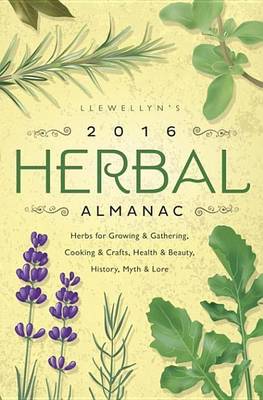 Book cover for Llewellyn's 2016 Herbal Almanac