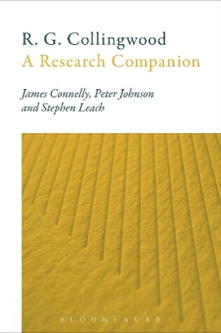Cover of R. G. Collingwood: A Research Companion