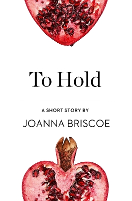 Book cover for To Hold