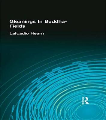 Book cover for Gleanings In Buddha-Fields