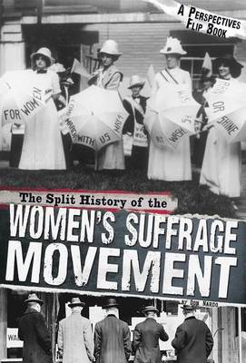 Book cover for Split History of the Women's Suffrage Movement: A Perspectives Flip Book