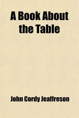 Book cover for A Book about the Table (Volume 1)