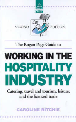 Cover of Kogan Page Guide to Working in the Hospitality Industry