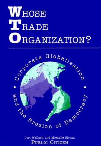 Book cover for Whose Trade Organization