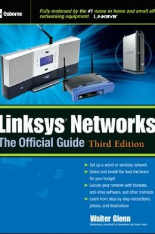 Cover of Linksys® Networks: The Official Guide, 3rd Ed.