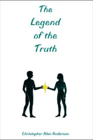 Cover of The Legend of the Truth