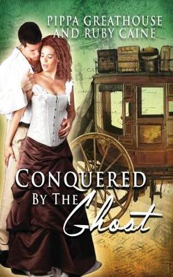 Book cover for Conquered by the Ghost