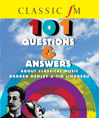 Book cover for 101 Questions & Answers about Classical Music