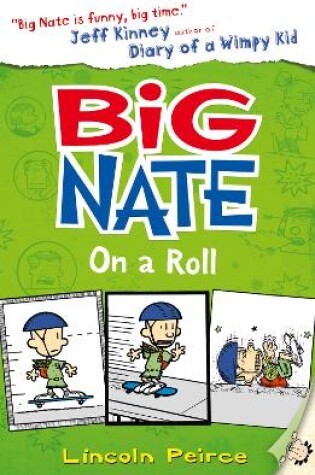 Cover of Big Nate on a Roll