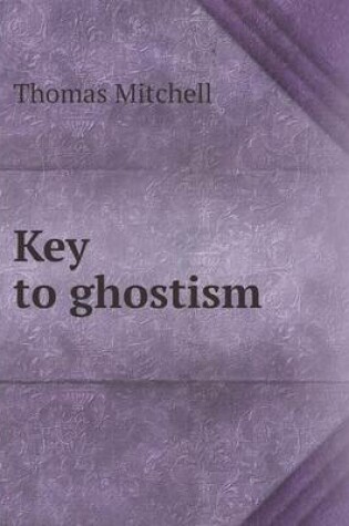 Cover of Key to ghostism