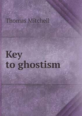 Book cover for Key to ghostism