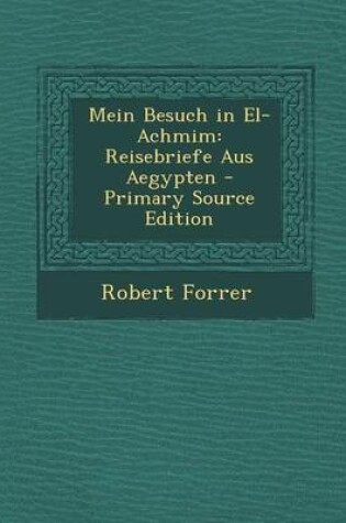 Cover of Mein Besuch in El-Achmim