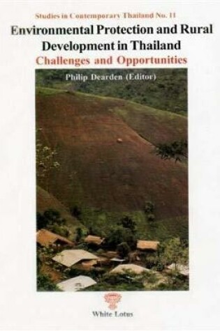 Cover of Envoirmental Protection and Rural Development in Thailand