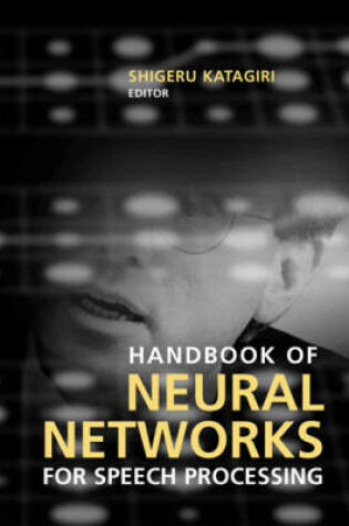 Cover of Handbook of Neural Networks for Speech Processing