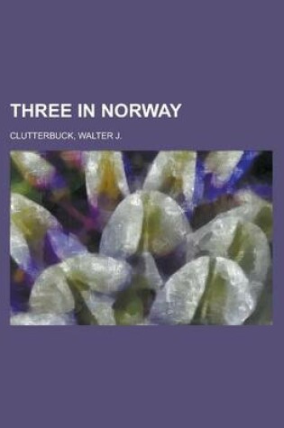 Cover of Three in Norway