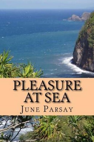 Cover of Pleasure at Sea