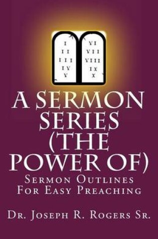 Cover of A Sermon Series (The Power Of...)