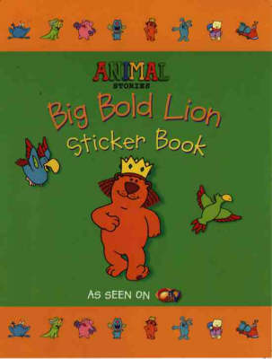 Cover of Big Bold Lion Sticker Book