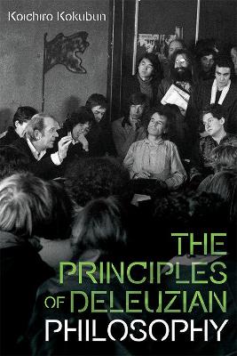 Cover of The Principles of Deleuzian Philosophy