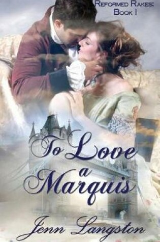Cover of To Love a Marquis