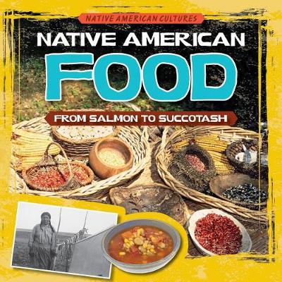 Book cover for Native American Food: From Salmon to Succotash