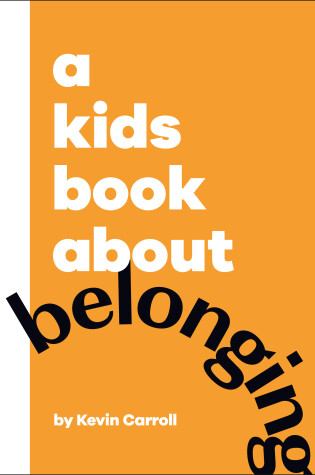 Cover of A Kids Book About Belonging