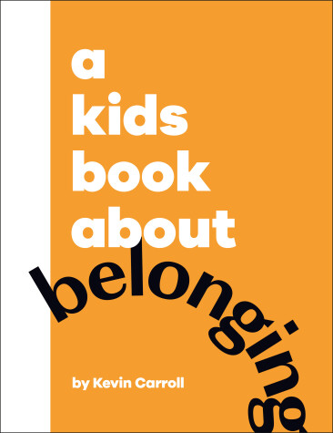 Book cover for A Kids Book About Belonging