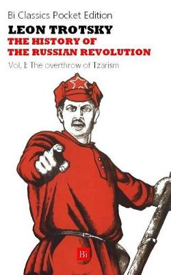 Book cover for The History of the Russian Revolution Vol. I