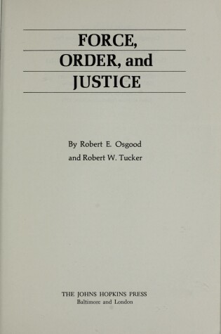 Cover of Force, Order and Justice