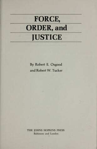 Book cover for Force, Order and Justice