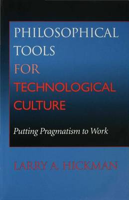 Cover of Philosophical Tools for Technological Culture