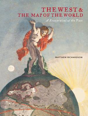 Book cover for The West and the Map of the World