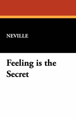 Book cover for Feeling Is the Secret