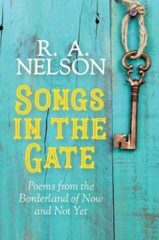 Cover of Songs in the Gate