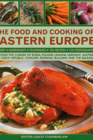 Cover of Food and Cooking of Eastern Europe