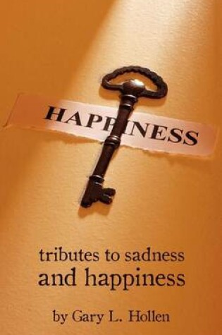 Cover of Tributes to Sadness and Happiness